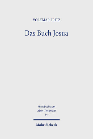 Buchcover Das Buch Josua | Volkmar Fritz | EAN 9783161461316 | ISBN 3-16-146131-2 | ISBN 978-3-16-146131-6