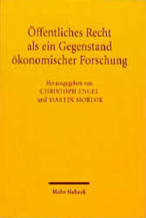 Buchcover Öffentliches Recht als ein Gegenstand ökonomischer Forschung  | EAN 9783161468742 | ISBN 3-16-146874-0 | ISBN 978-3-16-146874-2
