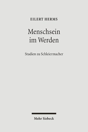 Buchcover Menschsein im Werden | Eilert Herms | EAN 9783161480249 | ISBN 3-16-148024-4 | ISBN 978-3-16-148024-9