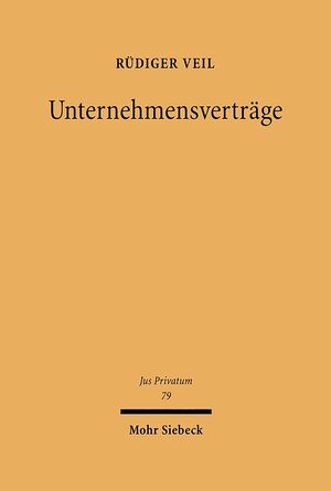 Buchcover Unternehmensverträge | Rüdiger Veil | EAN 9783161481079 | ISBN 3-16-148107-0 | ISBN 978-3-16-148107-9