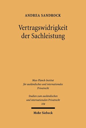 Buchcover Vertragswidrigkeit der Sachleistung | Andrea Sandrock | EAN 9783161481192 | ISBN 3-16-148119-4 | ISBN 978-3-16-148119-2