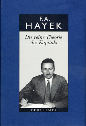 Buchcover Gesammelte Schriften in deutscher Sprache | Friedrich A. von Hayek | EAN 9783161484018 | ISBN 3-16-148401-0 | ISBN 978-3-16-148401-8
