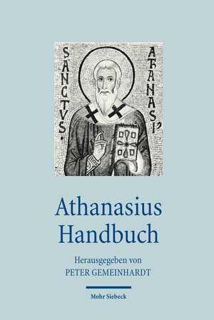 Buchcover Athanasius Handbuch  | EAN 9783161500787 | ISBN 3-16-150078-4 | ISBN 978-3-16-150078-7