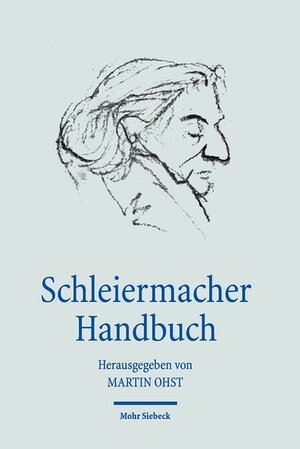 Buchcover Schleiermacher Handbuch  | EAN 9783161503504 | ISBN 3-16-150350-3 | ISBN 978-3-16-150350-4