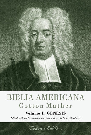 Buchcover Biblia Americana | Cotton Mather | EAN 9783161503658 | ISBN 3-16-150365-1 | ISBN 978-3-16-150365-8