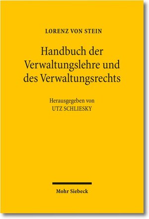 Buchcover Handbuch der Verwaltungslehre und des Verwaltungsrechts | Lorenz von Stein | EAN 9783161503665 | ISBN 3-16-150366-X | ISBN 978-3-16-150366-5