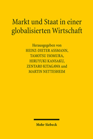 Buchcover Markt und Staat in einer globalisierten Wirtschaft  | EAN 9783161504495 | ISBN 3-16-150449-6 | ISBN 978-3-16-150449-5