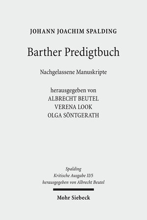 Buchcover Kritische Ausgabe / Kritische Ausgabe | Johann J. Spalding | EAN 9783161505744 | ISBN 3-16-150574-3 | ISBN 978-3-16-150574-4
