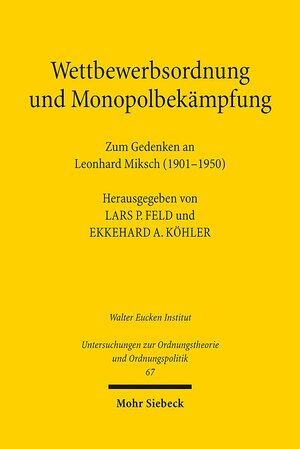 Buchcover Wettbewerbsordnung und Monopolbekämpfung  | EAN 9783161510458 | ISBN 3-16-151045-3 | ISBN 978-3-16-151045-8