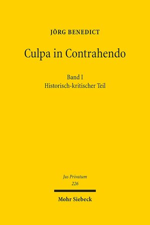 Buchcover Culpa in Contrahendo | Jörg Benedict | EAN 9783161517440 | ISBN 3-16-151744-X | ISBN 978-3-16-151744-0
