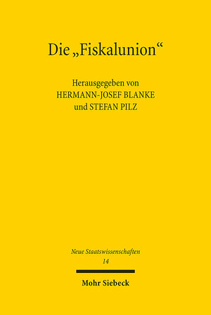 Buchcover Die "Fiskalunion"  | EAN 9783161525063 | ISBN 3-16-152506-X | ISBN 978-3-16-152506-3