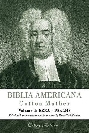 Buchcover Biblia Americana | Cotton Mather | EAN 9783161529498 | ISBN 3-16-152949-9 | ISBN 978-3-16-152949-8