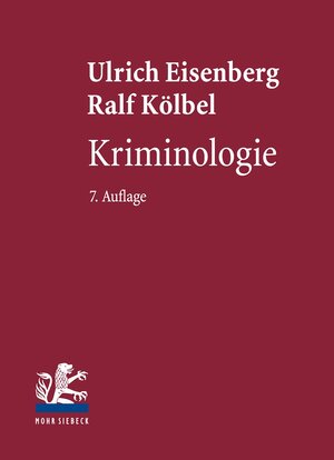 Buchcover Kriminologie | Ulrich Eisenberg | EAN 9783161530135 | ISBN 3-16-153013-6 | ISBN 978-3-16-153013-5