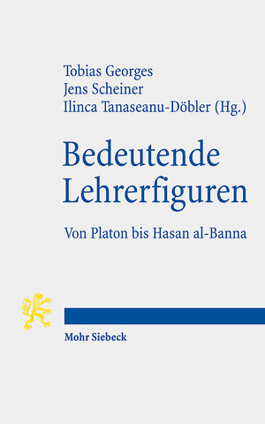 Buchcover Bedeutende Lehrerfiguren | EAN 9783161530302 | ISBN 3-16-153030-6 | ISBN 978-3-16-153030-2