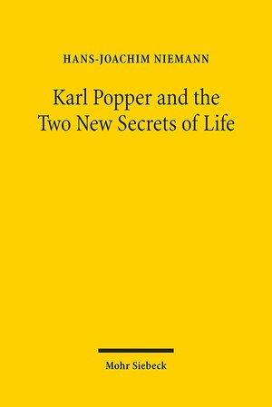 Buchcover Karl Popper and the Two New Secrets of Life | Hans-Joachim Niemann | EAN 9783161532078 | ISBN 3-16-153207-4 | ISBN 978-3-16-153207-8