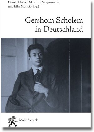 Buchcover Gershom Scholem in Deutschland  | EAN 9783161532627 | ISBN 3-16-153262-7 | ISBN 978-3-16-153262-7