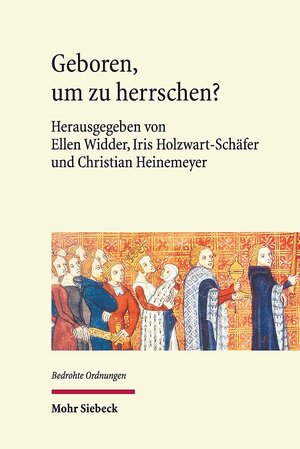 Buchcover Geboren, um zu herrschen?  | EAN 9783161536090 | ISBN 3-16-153609-6 | ISBN 978-3-16-153609-0