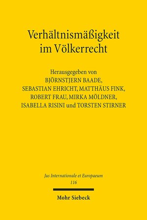 Buchcover Verhältnismäßigkeit im Völkerrecht  | EAN 9783161542435 | ISBN 3-16-154243-6 | ISBN 978-3-16-154243-5
