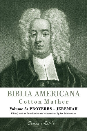 Buchcover Biblia Americana | Cotton Mather | EAN 9783161542671 | ISBN 3-16-154267-3 | ISBN 978-3-16-154267-1