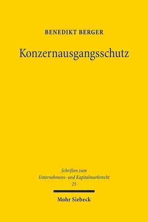 Buchcover Konzernausgangsschutz | Benedikt Berger | EAN 9783161543784 | ISBN 3-16-154378-5 | ISBN 978-3-16-154378-4