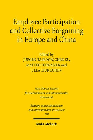 Buchcover Employee Participation and Collective Bargaining in Europe and China  | EAN 9783161544064 | ISBN 3-16-154406-4 | ISBN 978-3-16-154406-4