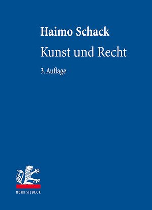 Buchcover Kunst und Recht | Haimo Schack | EAN 9783161550379 | ISBN 3-16-155037-4 | ISBN 978-3-16-155037-9