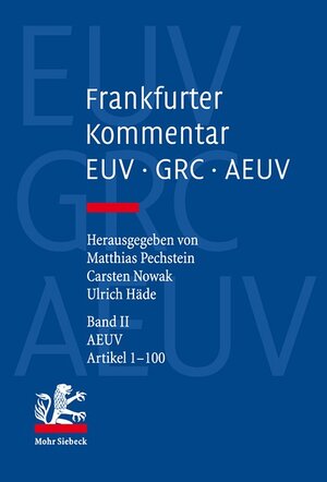 Buchcover Frankfurter Kommentar zu EUV, GRC und AEUV  | EAN 9783161550454 | ISBN 3-16-155045-5 | ISBN 978-3-16-155045-4
