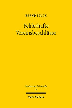 Buchcover Fehlerhafte Vereinsbeschlüsse | Bernd Fluck | EAN 9783161550621 | ISBN 3-16-155062-5 | ISBN 978-3-16-155062-1