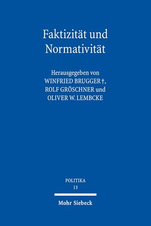 Buchcover Faktizität und Normativität  | EAN 9783161551406 | ISBN 3-16-155140-0 | ISBN 978-3-16-155140-6