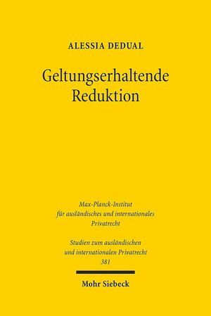 Buchcover Geltungserhaltende Reduktion | Alessia Dedual | EAN 9783161552755 | ISBN 3-16-155275-X | ISBN 978-3-16-155275-5