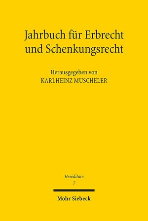 Buchcover Jahrbuch für Erbrecht und Schenkungsrecht  | EAN 9783161555084 | ISBN 3-16-155508-2 | ISBN 978-3-16-155508-4