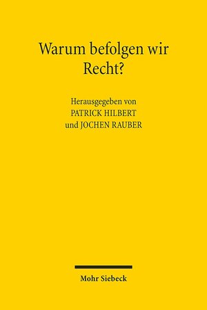 Buchcover Warum befolgen wir Recht?  | EAN 9783161566363 | ISBN 3-16-156636-X | ISBN 978-3-16-156636-3