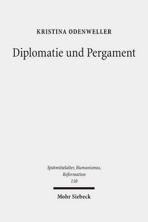 Buchcover Diplomatie und Pergament | Kristina Odenweller | EAN 9783161569531 | ISBN 3-16-156953-9 | ISBN 978-3-16-156953-1