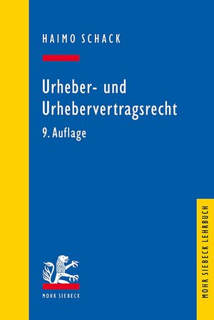 Buchcover Urheber- und Urhebervertragsrecht | Haimo Schack | EAN 9783161576317 | ISBN 3-16-157631-4 | ISBN 978-3-16-157631-7