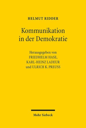 Buchcover Kommunikation in der Demokratie | Helmut Ridder | EAN 9783161581908 | ISBN 3-16-158190-3 | ISBN 978-3-16-158190-8