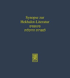 Buchcover Synopse zur Hekhalot-Literatur  | EAN 9783161587146 | ISBN 3-16-158714-6 | ISBN 978-3-16-158714-6