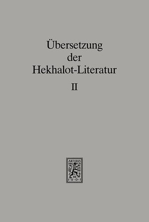 Buchcover Übersetzung der Hekhalot-Literatur  | EAN 9783161587726 | ISBN 3-16-158772-3 | ISBN 978-3-16-158772-6