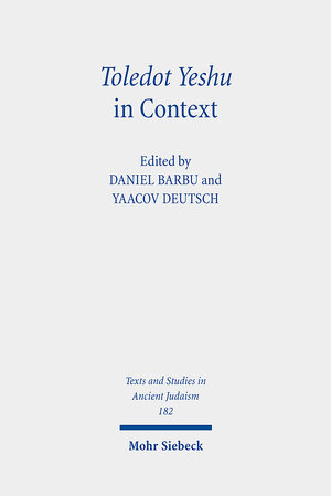 Buchcover Toledot Yeshu in Context  | EAN 9783161593017 | ISBN 3-16-159301-4 | ISBN 978-3-16-159301-7