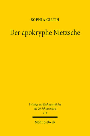 Buchcover Der apokryphe Nietzsche | Sophia Gluth | EAN 9783161595776 | ISBN 3-16-159577-7 | ISBN 978-3-16-159577-6