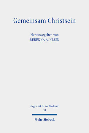 Buchcover Gemeinsam Christsein  | EAN 9783161596131 | ISBN 3-16-159613-7 | ISBN 978-3-16-159613-1