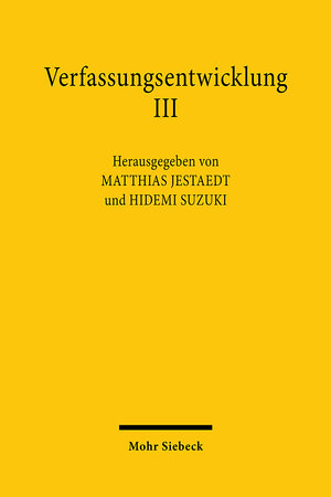 Buchcover Verfassungsentwicklung III  | EAN 9783161601903 | ISBN 3-16-160190-4 | ISBN 978-3-16-160190-3
