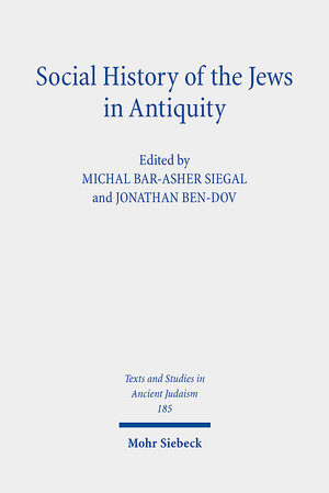 Buchcover Social History of the Jews in Antiquity  | EAN 9783161606946 | ISBN 3-16-160694-9 | ISBN 978-3-16-160694-6
