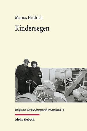 Buchcover Kindersegen | Marius Heidrich | EAN 9783161613937 | ISBN 3-16-161393-7 | ISBN 978-3-16-161393-7