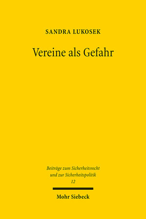 Buchcover Vereine als Gefahr | Sandra Lukosek | EAN 9783161614101 | ISBN 3-16-161410-0 | ISBN 978-3-16-161410-1