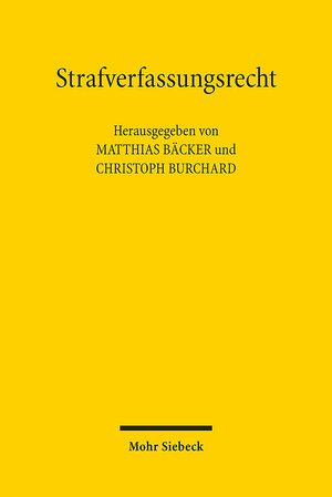 Buchcover Strafverfassungsrecht  | EAN 9783161616631 | ISBN 3-16-161663-4 | ISBN 978-3-16-161663-1