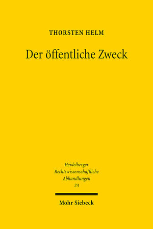 Buchcover Der öffentliche Zweck | Thorsten Helm | EAN 9783161618956 | ISBN 3-16-161895-5 | ISBN 978-3-16-161895-6