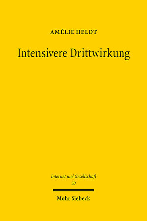 Buchcover Intensivere Drittwirkung | Amélie Heldt | EAN 9783161619380 | ISBN 3-16-161938-2 | ISBN 978-3-16-161938-0
