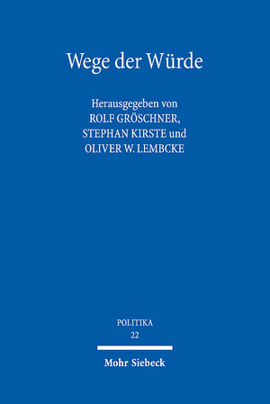 Buchcover Wege der Würde  | EAN 9783161619878 | ISBN 3-16-161987-0 | ISBN 978-3-16-161987-8