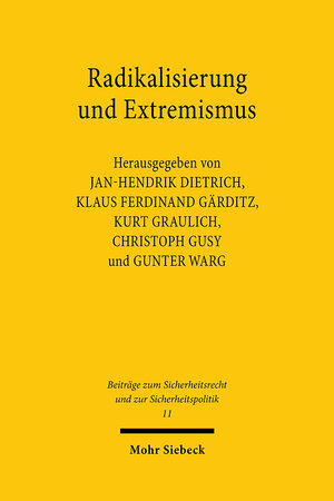 Buchcover Radikalisierung und Extremismus  | EAN 9783161625930 | ISBN 3-16-162593-5 | ISBN 978-3-16-162593-0