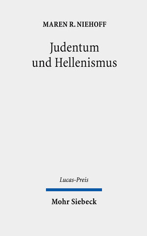 Buchcover Judentum und Hellenismus | Maren R. Niehoff | EAN 9783161635373 | ISBN 3-16-163537-X | ISBN 978-3-16-163537-3